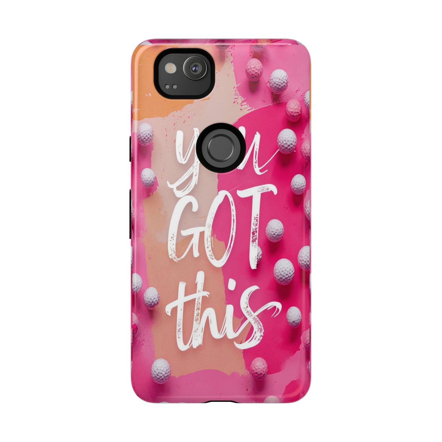 "You got This" (golf edition) Mobile Phone Case (pink)