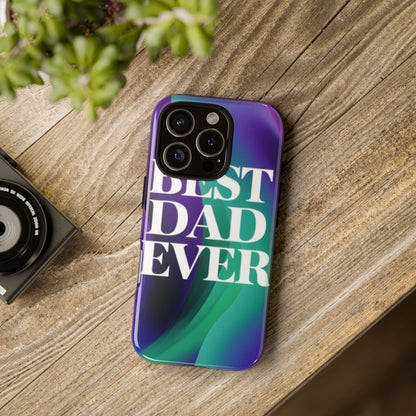 "Best Dad Ever" Mobile Phone Case (purple)