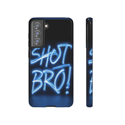 "Shot Bro" Mobile Phone Case