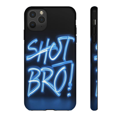 "Shot Bro" Mobile Phone Case
