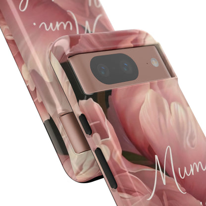 "Mum. Home is Her" Mobile Phone Case