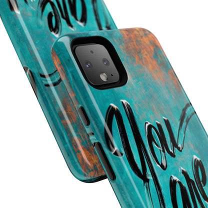 "You are Enough" Mobile Phone Case