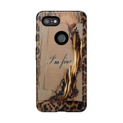"I Am Fine" Mobile Phone Case