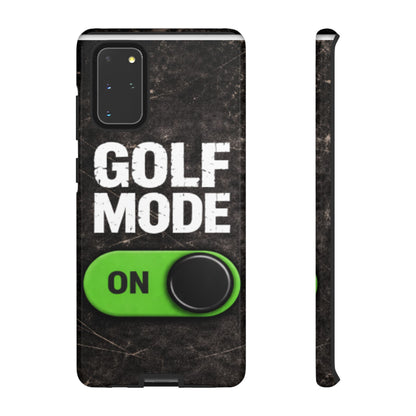 "Golf Mode On" Mobile Phone Case