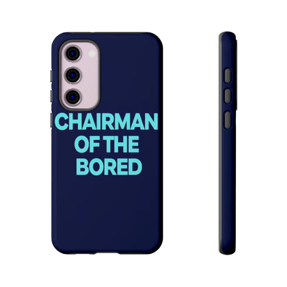 "Chairman of the Bored" Mobile Phone Case