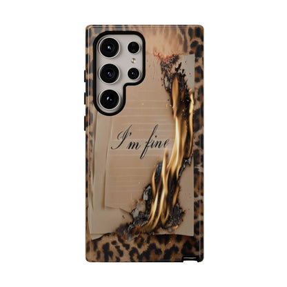 "I Am Fine" Mobile Phone Case