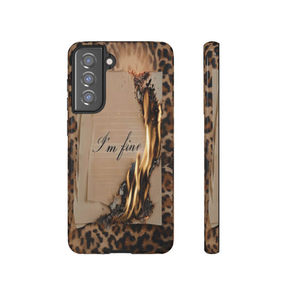 "I Am Fine" Mobile Phone Case
