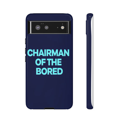 "Chairman of the Bored" Mobile Phone Case