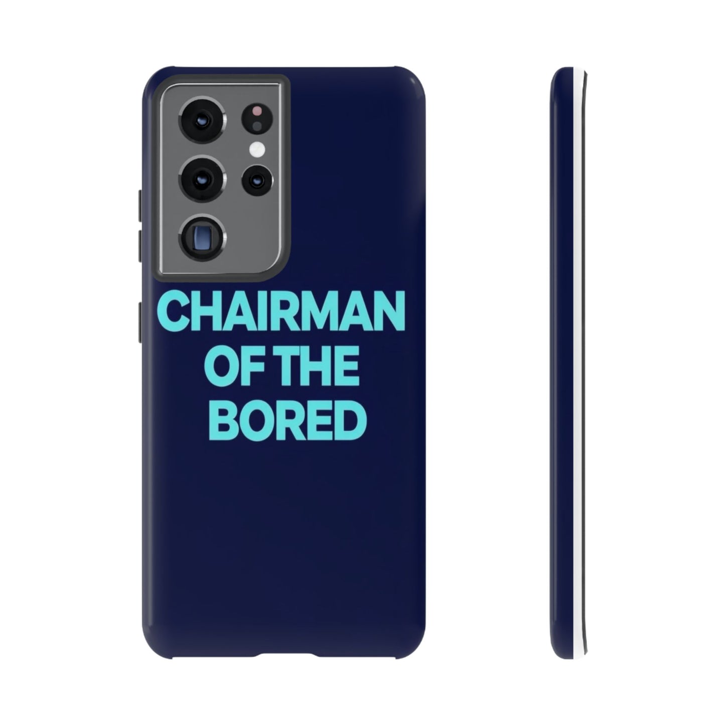 "Chairman of the Bored" Mobile Phone Case