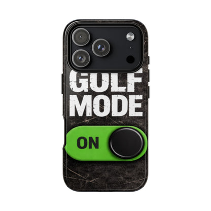"Golf Mode On" Mobile Phone Case