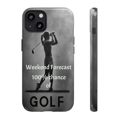 "Weekend Forecast" Mobile Phone Case