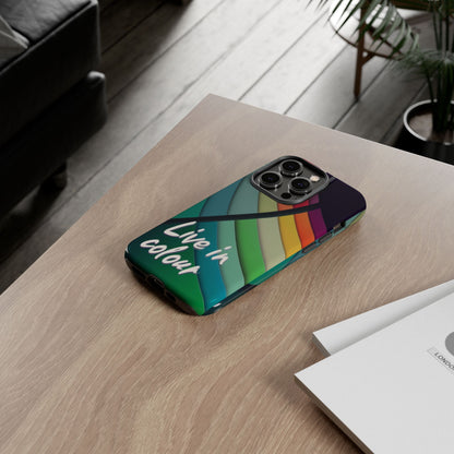 "Live in Colour" Mobile Phone Case