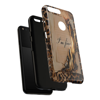 "I Am Fine" Mobile Phone Case