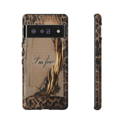"I Am Fine" Mobile Phone Case
