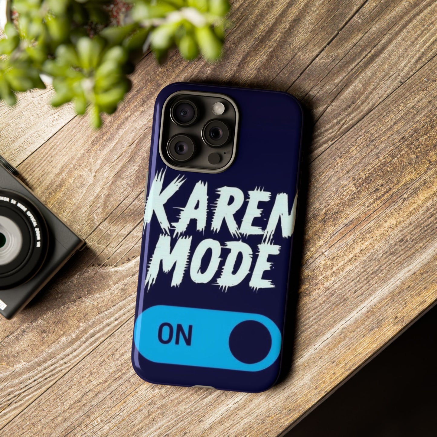 "Karen Mode On" Mobile Phone Case (blue)