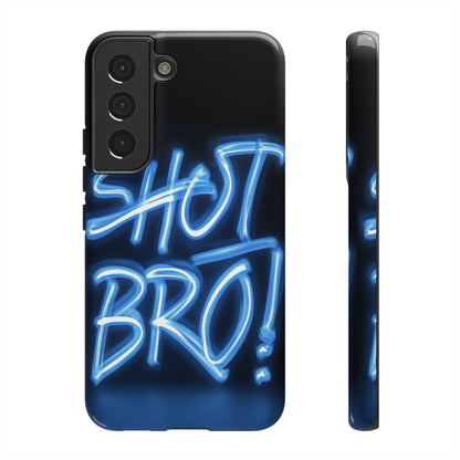 "Shot Bro" Mobile Phone Case