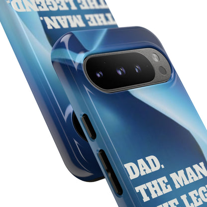 "Dad.  The Man.  The Legend" Mobile Phone Case (blue)