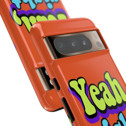 "Yeah, Right" Mobile Phone Case