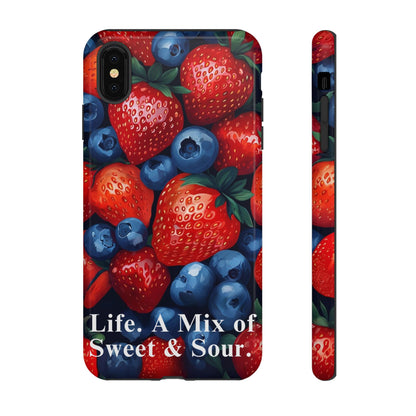 "Life. A Mix of Sweet and Sour" Mobile Phone Case