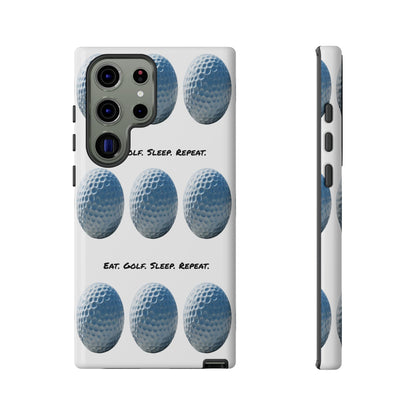 "Eat. Golf. Sleep. Repeat." Mobile Phone Case