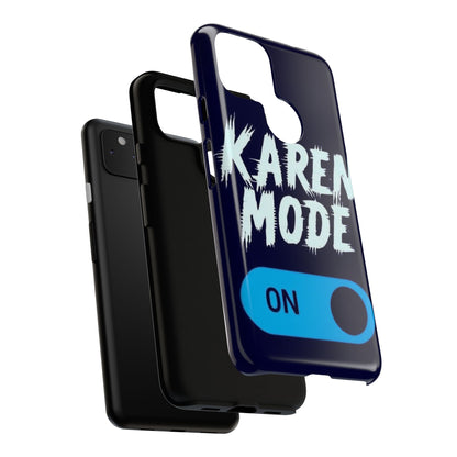 "Karen Mode On" Mobile Phone Case (blue)