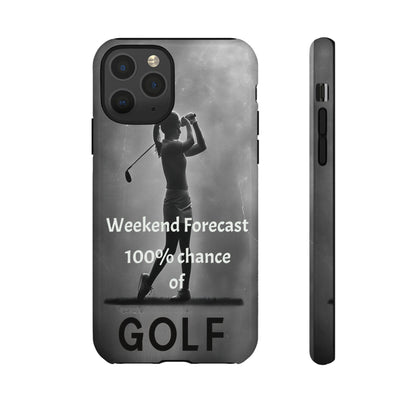"Weekend Forecast" Mobile Phone Case