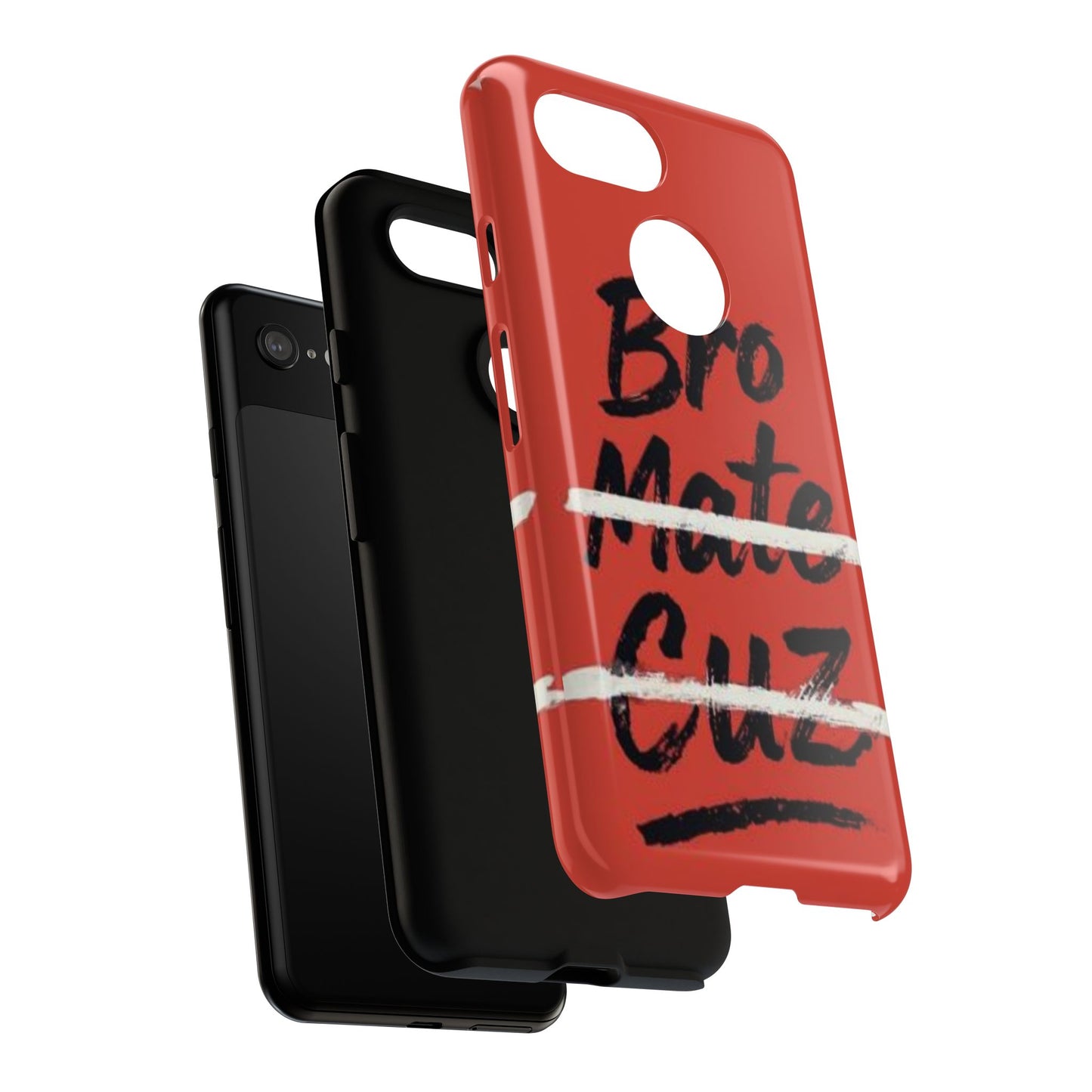 "Bro. Mate. Cuz." Mobile Phone Case