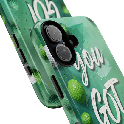 "You Got This (Golf Edition)" Mobile Phone Case