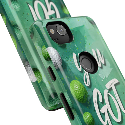 "You Got This (Golf Edition)" Mobile Phone Case