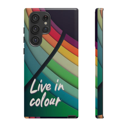 "Live in Colour" Mobile Phone Case