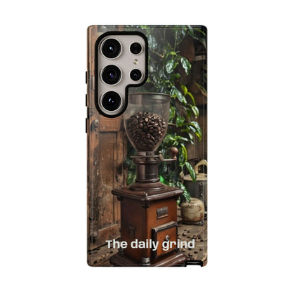 "The Daily Grind" Mobile Phone Case