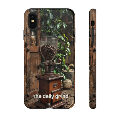 "The Daily Grind" Mobile Phone Case