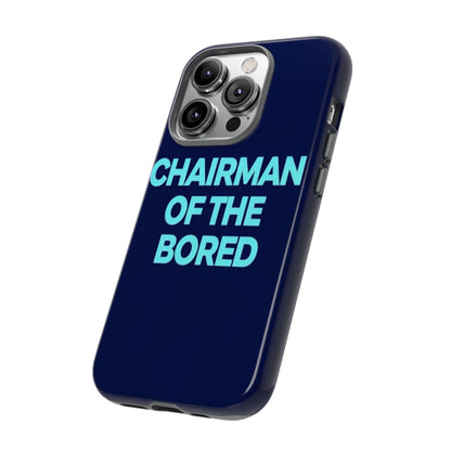 "Chairman of the Bored" Mobile Phone Case