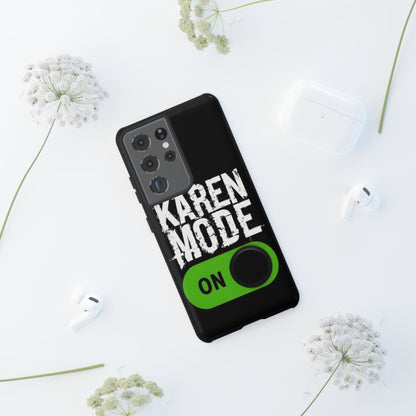 "Karen Mode On" Mobile Phone Case (green)