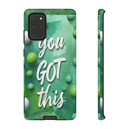 "You Got This (Golf Edition)" Mobile Phone Case