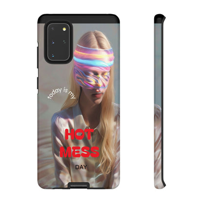 "Today is my Hot Mess Day" Mobile Phone Case