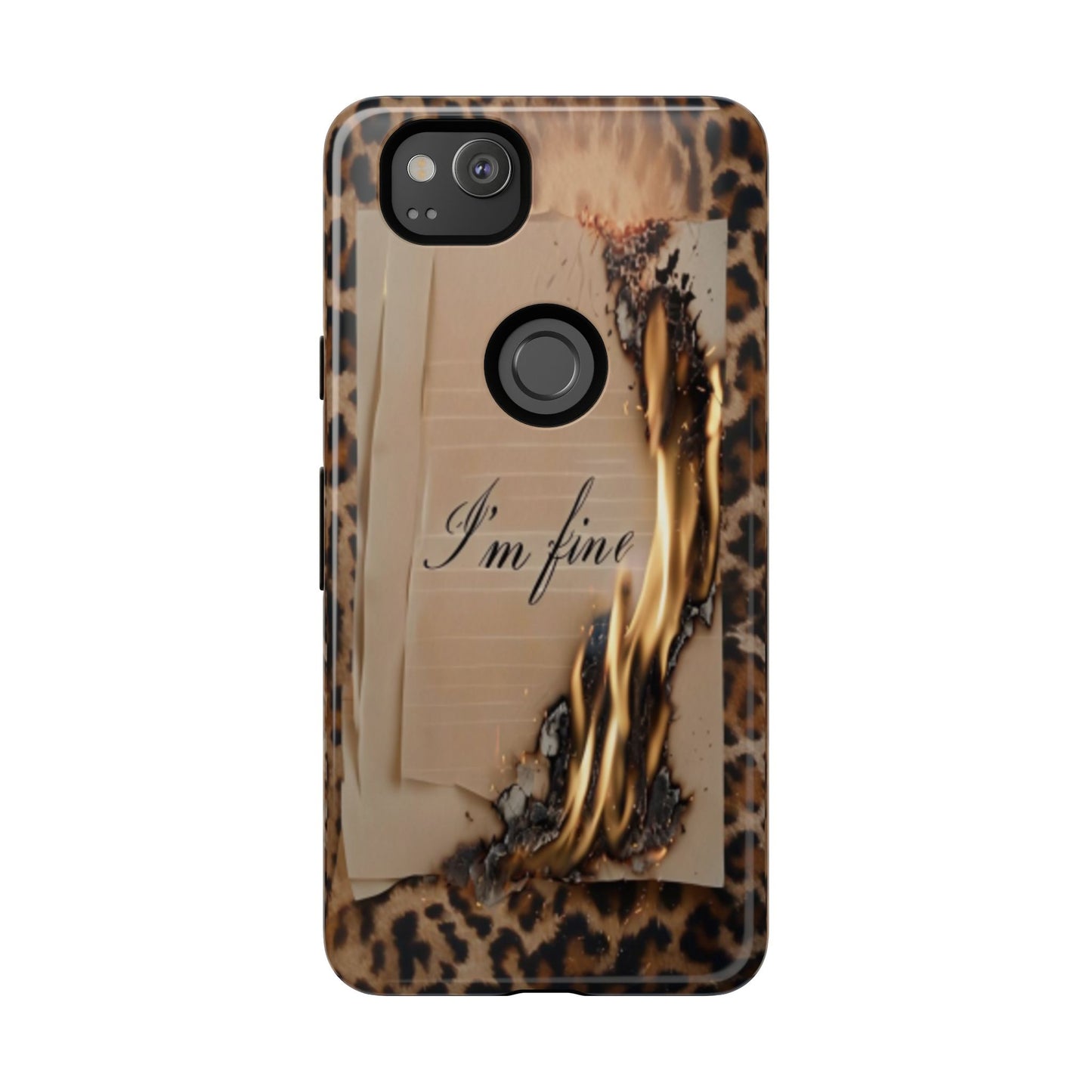 "I Am Fine" Mobile Phone Case