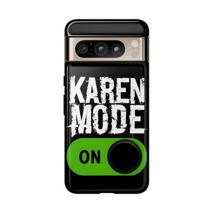 "Karen Mode On" Mobile Phone Case (green)