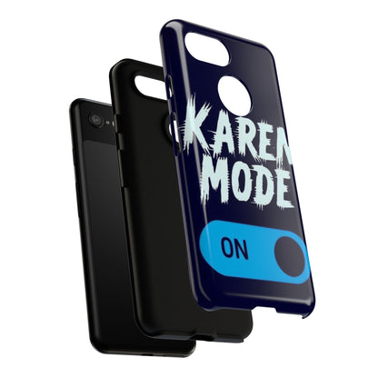 "Karen Mode On" Mobile Phone Case (blue)