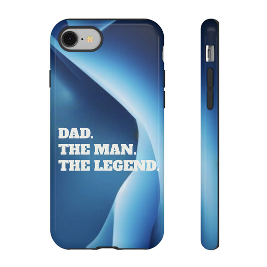 "Dad.  The Man.  The Legend" Mobile Phone Case (blue)