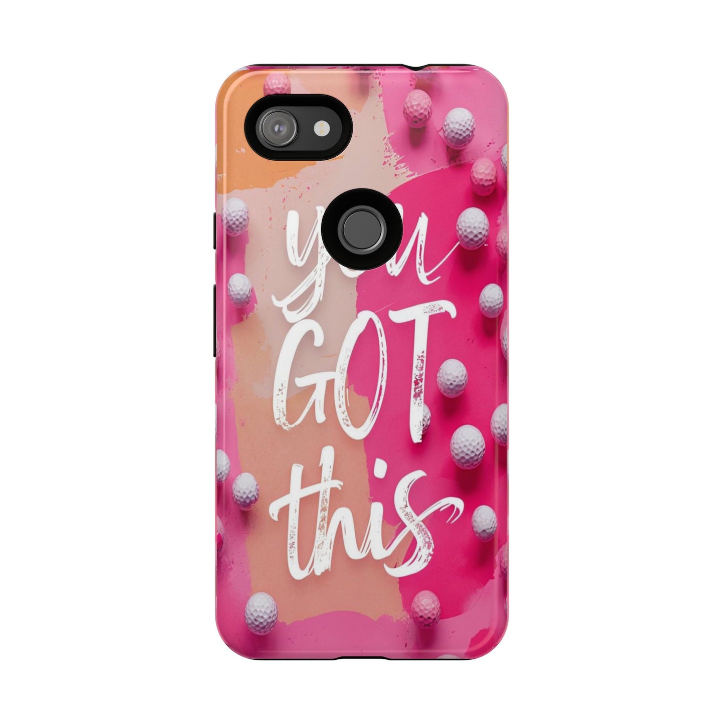 "You got This" (golf edition) Mobile Phone Case (pink)