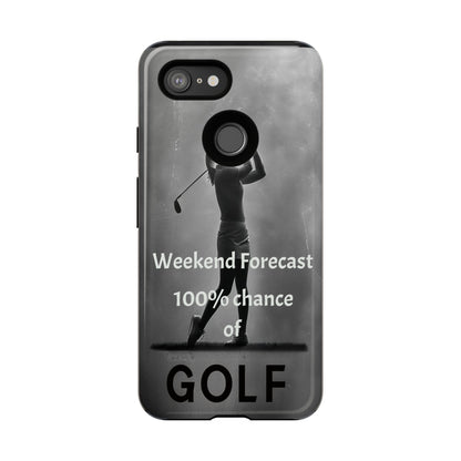 "Weekend Forecast" Mobile Phone Case