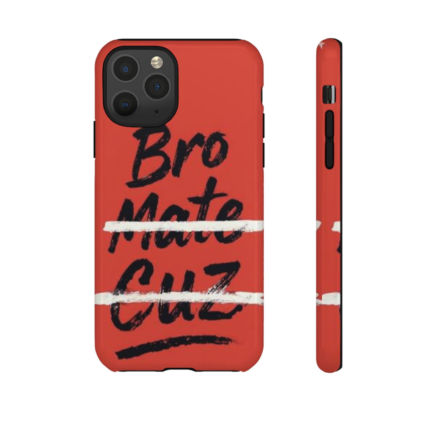 "Bro. Mate. Cuz." Mobile Phone Case