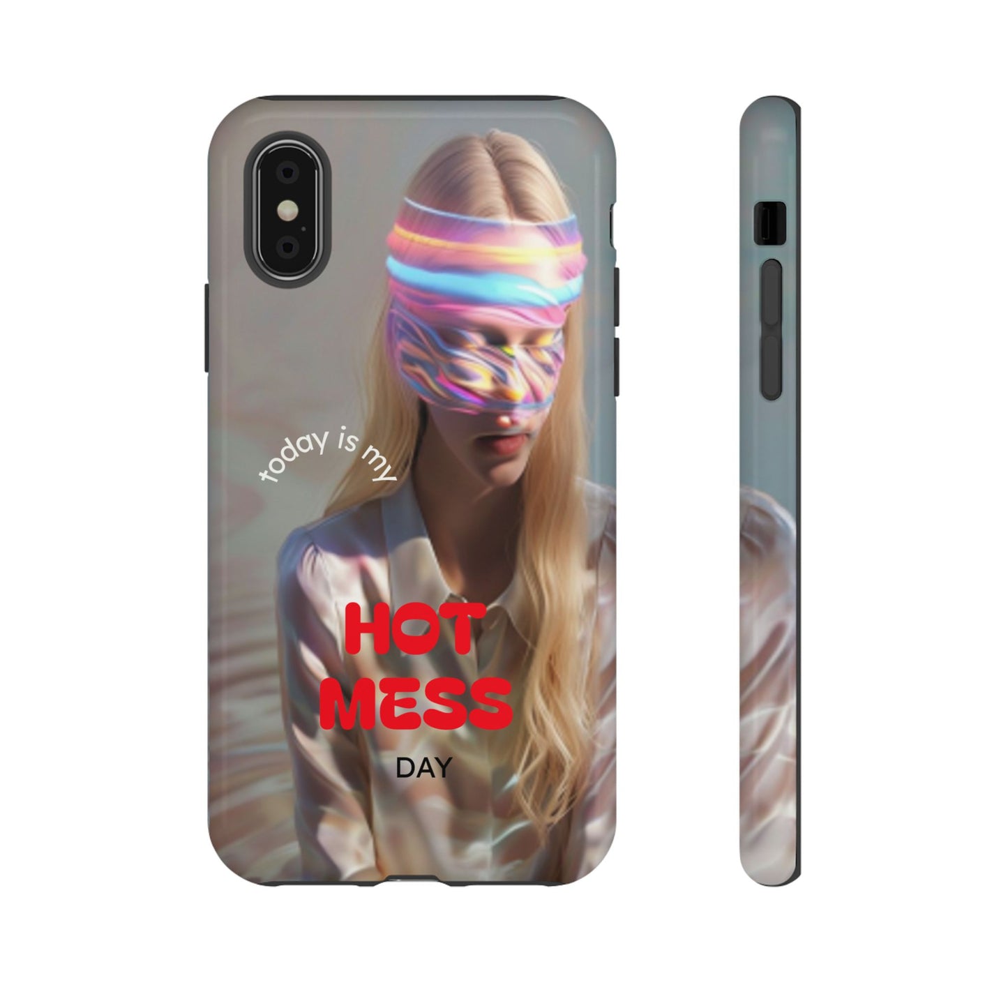 "Today is my Hot Mess Day" Mobile Phone Case