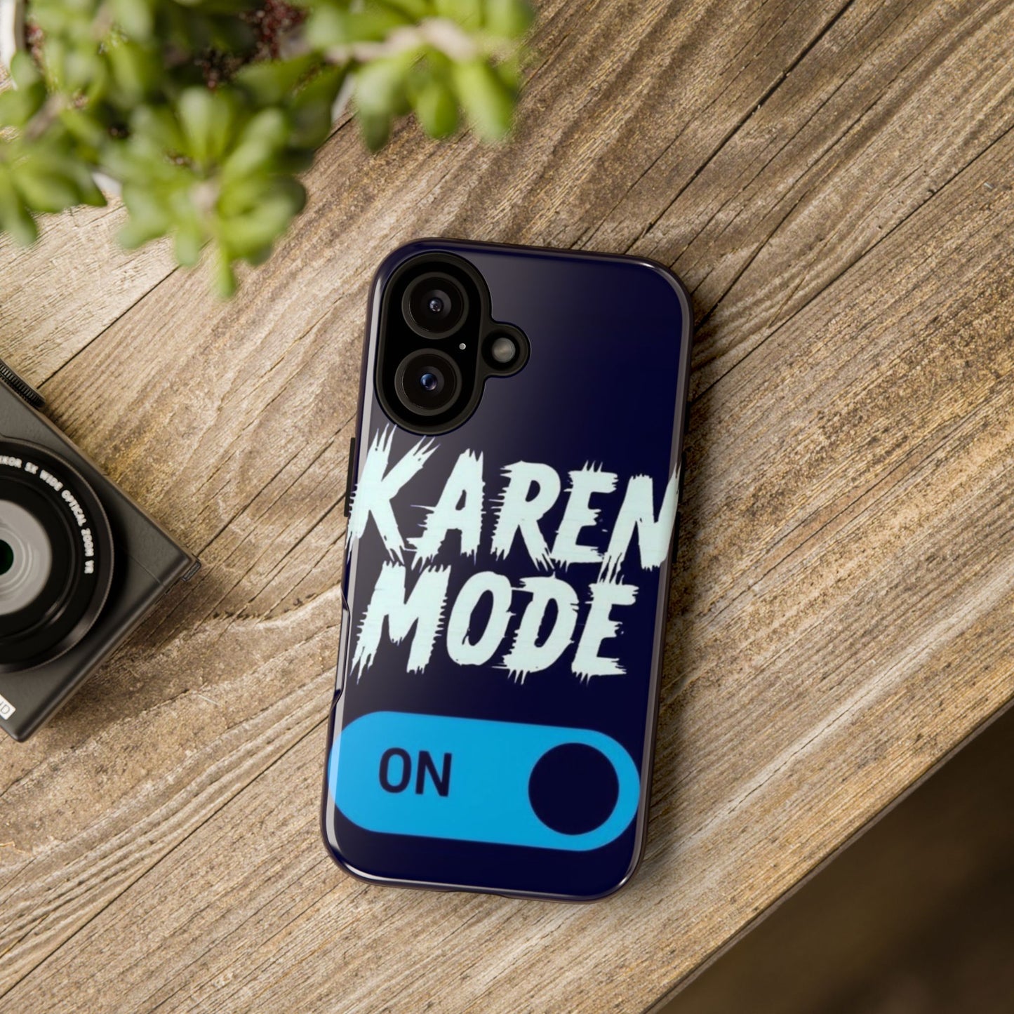 "Karen Mode On" Mobile Phone Case (blue)