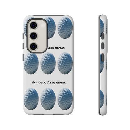 "Eat. Golf. Sleep. Repeat." Mobile Phone Case