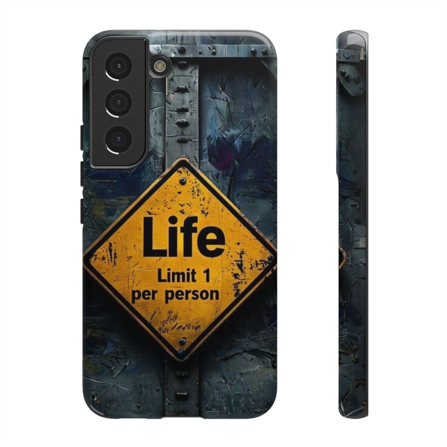 "Life, Limit 1 Per Person" Mobile Phone Case
