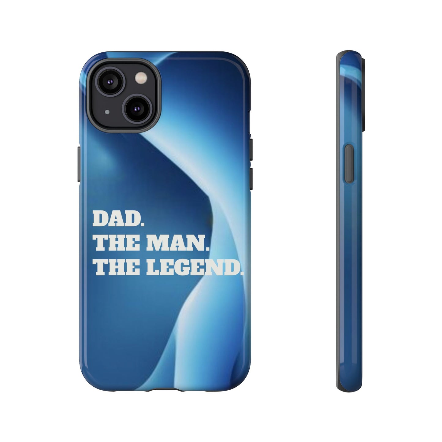"Dad.  The Man.  The Legend" Mobile Phone Case (blue)